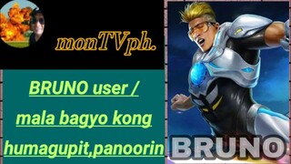 MOBILE LEGENDS BRUNO user / galawang pro,panoorin.