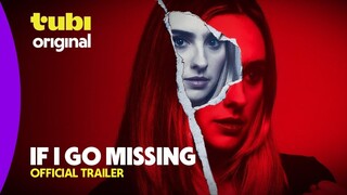If I Go Missing 2024 SUB INDO