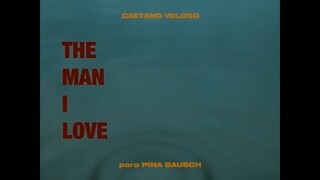 Caetano Veloso - The Man I Love