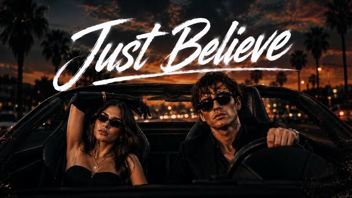 Just Believe