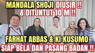 MAIA ESTIANTY SESALKAN KEJADIAN MANDALA SHOJI DIUSIR PAKSA DAN DITUNTUT 10 M !! SAMPAI DITEROR ..??