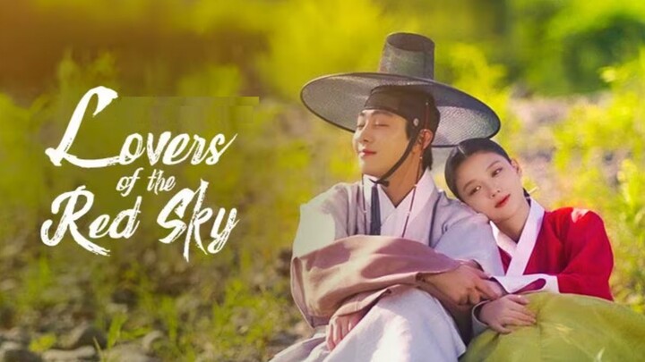 Lovers of the Red Sky-  Episode 2 - Tagalog Dubbed