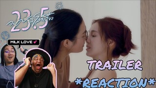 23.5 องศาที่โลกเอียง Trailer | REACTION w/@KPVideos ☀️🌏🩷