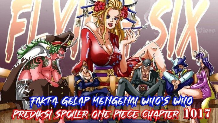 SPOILER ONE PIECE 1017 FAKTA GELAP WHO'S WHO MISTERI BUAH IBLIS MANTAN CP9 TEBONGKAR ~ PREDIKSI