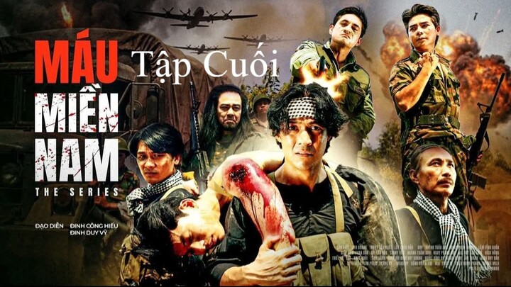 MÁU MIỀN NAM Tập 8 (Tập cuối)  | Phim Việt Nam Hay 2026 | Phim lịch sử | Anh Em Phim