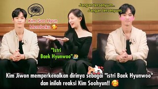 Kim Jiwon memperkenalkan dirinya sebagai "istri Baek Hyunwoo" dan inilah reaksi Kim Soohyun!! 💖🥰