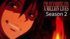 S2 Ep2 I'm Standing On A Million Lives English Dubbed