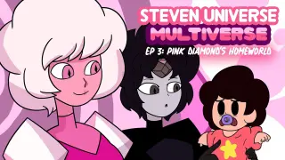 Steven Universe Multiverse-Pink Diamond's Homeworld(Pink rules homeworld-Steven universe future Dub)