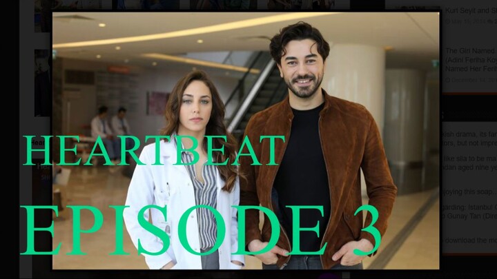 Heartbeat - Episode 3