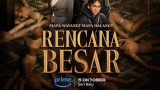 trailer serial rencana besar