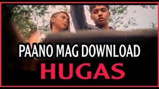 HUGAS  PAANO MAG DOWNLOAD By AJ RAVAL PINOY MOVIE 2022