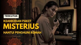 FILM HOROR TERKUTUK | TEROR MENCEKAM PAKET MISTERIUS