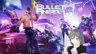 ||BULLET ANGEL GAMEPLAY|| #CallistaCat