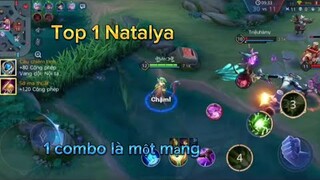 Natalya 1 combo bốc hơi team bạn | Liên Quân Mobile