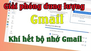 Cách giải phóng dung lượng gmail khi đầy và không thể nhận hay gửi mail một cách đơn giản