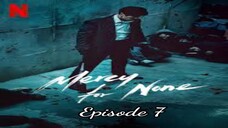 Mercy for None Season 1 [The End] Subtitle Indonesia