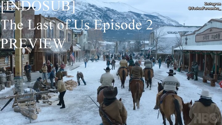 [INDOSUB] The Last Of Us Episode 2 Preview (Tayang Setiap Hari Senin)