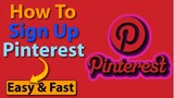 How to sign up pinterest || How to create pinterest account || make a new pinterest account