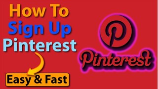 How to sign up pinterest || How to create pinterest account || make a new pinterest account