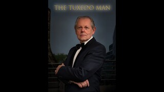 The Tuxedo Man