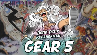 Detik detik kebangkitan GEAR 5 LUFFY ❕❗