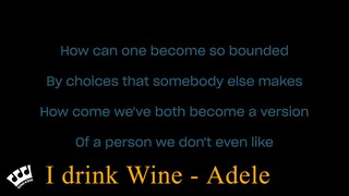 Adele - I Drink Wine (Karaoke Version)