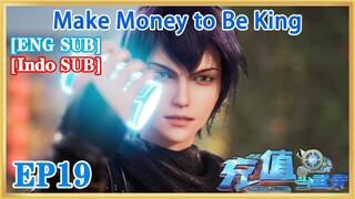 【ENG SUB】Make Money to Be King EP19 1080P