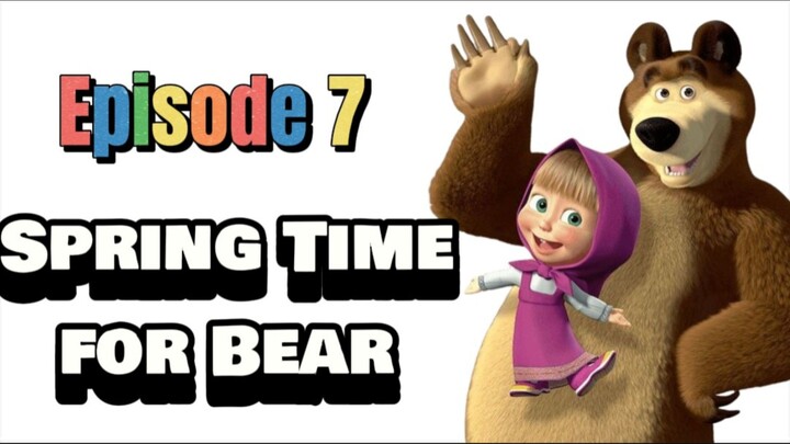 Masha and the Bear episode 7