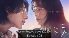 Learning to Love (2025) EP 03