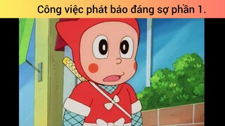 Công việc phát báo đáng sợ phần 1