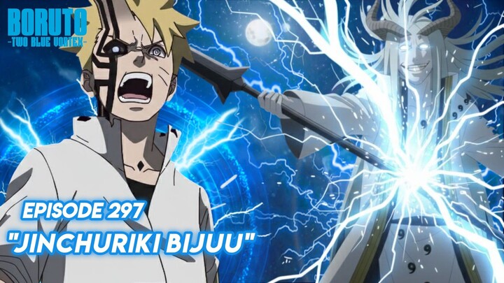 Boruto Menyerap Para Bijuu - Boruto: Two Blue Vortex Episode 297 Part 112 Bahasa Indonesia