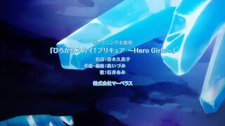 Hirogaru Sky! Precure Openings "Hirogaru Sky! Precure ~Hero Girls~ " By Ami Ishii