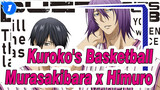 Hingga yang Terakhir | Kuroko's Basketball | Murasakibara x Himuro_1