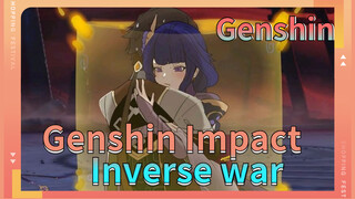 Genshin Impact Inverse war