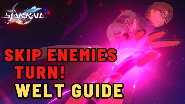 WELT is Amazing! BEST Builds, Relics, & Light Cones | Honkai Star Rail Guide/Character Review