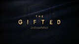 THE GIFTED - ep01