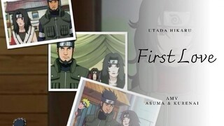 utada hikari - first love _ amv asuma & kurenai