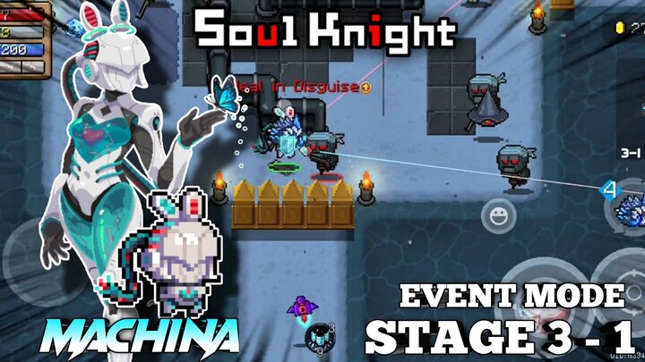 Machina | Pagi-Pagi Udah Di Sambut Para Kroco😹 | Stage 3 - 1 - Soul Knight
