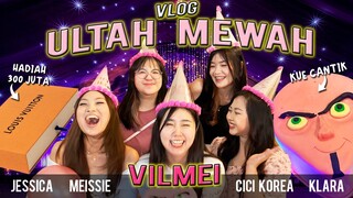 VLOG LENGKAP BERLIMA !!! ULTAH MEWAH VILMEI BARENG JESSICA, MEISSIE, CICI KOREA 🥳💖