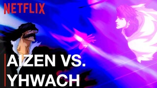 Sōsuke Aizen vs. Yhwach Bach