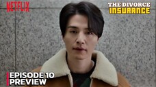 The Divorce Insurance - Episode 10 Subtitle Bahasa Indonesia