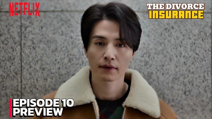 The Divorce Insurance - Episode 10 Subtitle Bahasa Indonesia