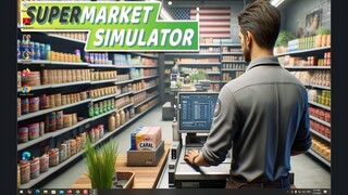 Supermarket Simulator Download Free for PC