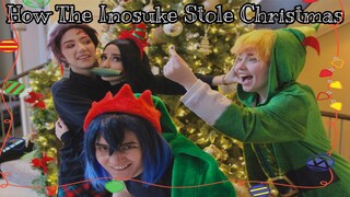 How The Inosuke Stole Christmas