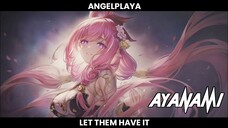 ANGELPLAYA - LET THEM HAVE IT