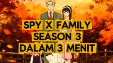 3 Arc Penting di Spy X Family Season 3