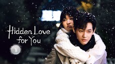 Hidden Love for You Ep 1 - Eng Sub