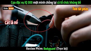 Cựu đặc vụ IQ 300 một mình chống lại cả tổ chức khủng bố - Review phim hay