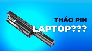 Có nên THÁO PIN RA khi sử dụng LAPTOP GAMING?