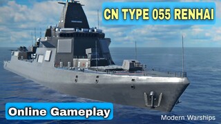 Modern Warships: CN TYPE 055 RENHAI online gameplay..